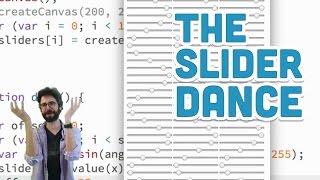 8.16: The Slider Dance - p5.js Tutorial