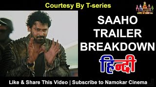 SAAHO Trailer Review in Hindi 🔥🔥🔥Baahubali Film से ज़्यादा Action आपको इसमें देखने को मिलेगा