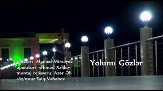 Səma Sərvərzadə - Yolunu Gözlə (Video)