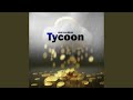 Tycoon