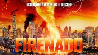 Firenado (2023) | Full Action Movie | Sian Altman | Nicola Wright | Stephen Staley