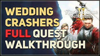 Wedding Crashers Full Quest Kingdom Come Deliverance 2