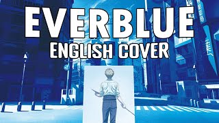 【English Cover】Omoinotake - Everblue (Blue Period OP) 【Raegen】