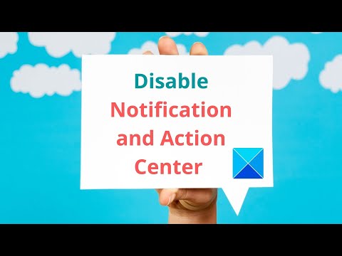 How to disable Notification and Action Center in Windows 10
