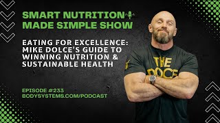 Eating for Excellence: Mike Dolce's Guide to Winning Nutrition and Sustainable Health