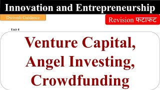 Venture Capital, Angel Investing, Crowdfunding, Angel Investor, Innovation and Entrepreneurship