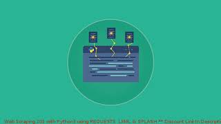 Web Scraping 101 with Python3 using REQUESTS, LXML & SPLASH coupon - udemy discount