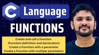 Functions in C Programming | Create a Function | Function Parameters | C Tutorial | Amit Thinks