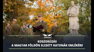 Koszorúzás a magyar földön elesett katonák emlékére