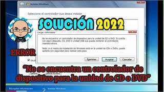 No se encuentra un controlador de dispositivo para la unidad de CD o DVD, SOLUCIONADO 2022/Windows 7