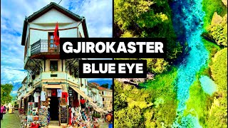 Gjirokaster and The Blue Eye: Top Things To Do (Travel Guide)