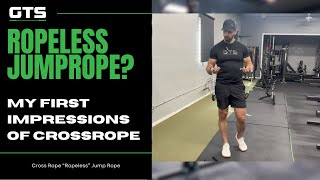 Ropeless Jump Rope? My First Impressions of Crossrope