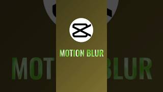 Motion Blur Tutorial 🔥|| Capcut | #shortsfeed #trending