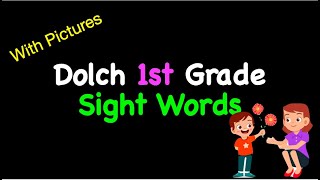 Dolch 1st Grade Sight Words With PICTURES
