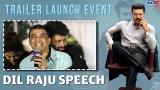 Producer Dil Raju Speech at Game Changer Trailer Launch Event | Ram Charan | TV5 News