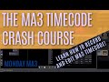 The MA3 Timecode Crash Course! Learn How To Record, Edit, and Playback Timecode in Only 8 Minutes!