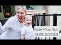 HOW WE BABYPROOFED OUR ENTIRE HOUSE!