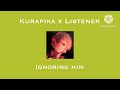 (ASMR) Kurapika x Listener [Ignoring him] (Requested!)