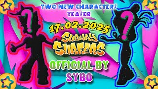 🦜 Subway Surfers 2025: Two New Characters Teaser - On February 17th - Official by SYBO 🎉⭐