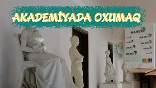 BİRLİKDƏ RƏSSAMLIQ AKADEMİYASINA GEDİRİK | VLOQ