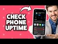 How To Check Uptime On iPhone 2026 (Step-By-Step Tutorial)
