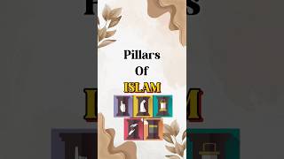 Pillars of Islam. #islamicknowledgechannel #explore #youtubeshorts #viralshorts #you\u0026yourdeeds