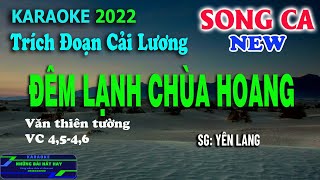 Karaoke Trích Đoạn Đêm lạnh chùa hoang