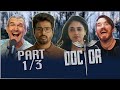 DOCTOR | Movie Reaction Part 1/3 | Sivakarthikeyan | Nelson Dilipkumar | Anirudh