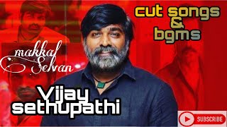 The Best Collections of Cut songs and bgms for Makkal Selvan - Vijay Sethupathi