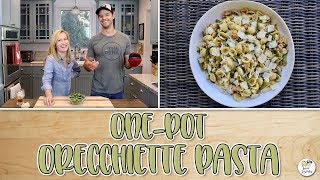 One-Pot Orecchiette Pasta | Baking With Josh \u0026 Ange