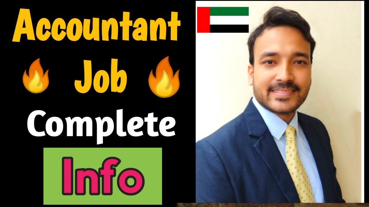 Dubai Accountant Job Info DUBAI -How To Become Accountant Dubai- कैसे ...