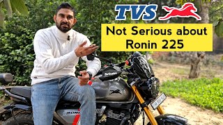 TVS is not Serious about Tvs Ronin 225 || TVS Ronin Buy or Not in 2025 ? ||