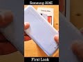 samsung a04e first look shorts