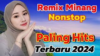 Remix Minang paling baru banyak dicari nonstop teman perjalanan