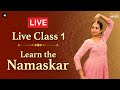 Kathak Live Class 1- Learn the Namaskar