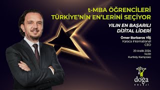 t-MBA Türkiye'nin En'leri | Ömer Barbaros Yiş