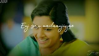 Mailaanjiyae song lyrics 💕 love WhatsApp status 💕Sivappu manjal pachai Tamil song status 💕