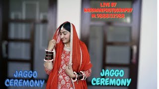 🔴 BEST JAGGO CEREMONY🌟 A LIVE BY HARMAN PHOTOGRAPHY TARN TARAN 📸, 📞:98881 32988