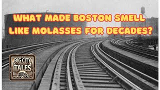 When Molasses Took Over Boston: The Strange Flood of 1919