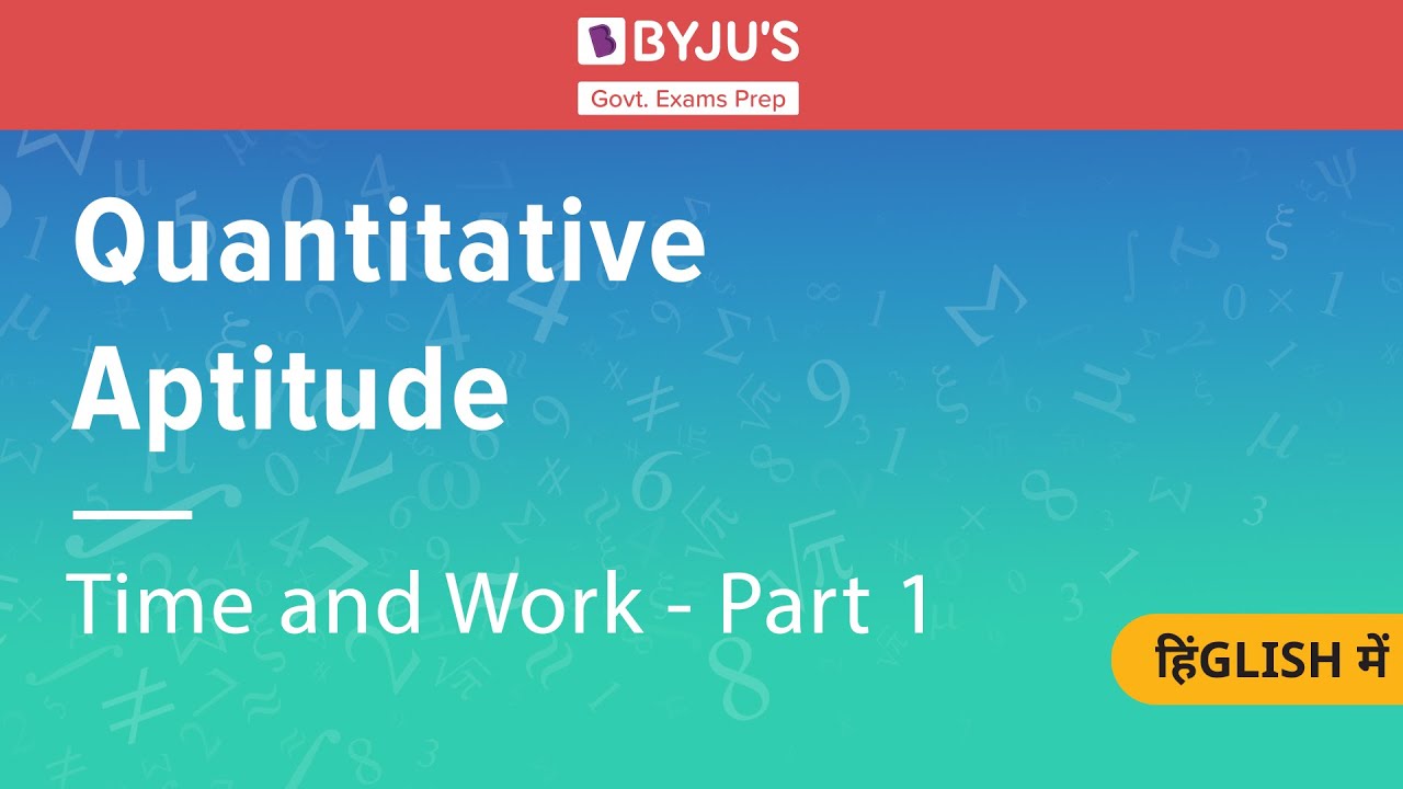 Time And Work 1 | Quantitative Aptitude | Govt Exams | SSC | SBI | IBPS ...