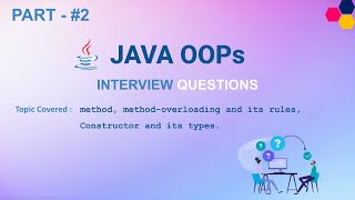 #2 JAVA OOPs | Interview Questions | Part #2 | #programming #coding