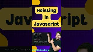 Hoisting in javascript. #javascipt #codingbuddha #hoisting