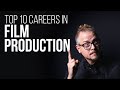 Top 10 Careers in Film & Video Production | F.I.R.S.T. Institute