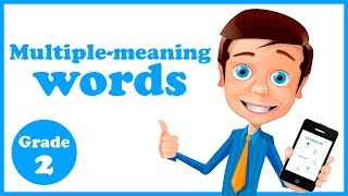 Grade 2 - Multiple meaning Words