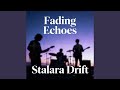 Fading Echoes