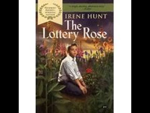 What is the setting of the lottery Rose?