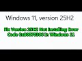 Fix Version 25H2 Not Installing Error Code 0x80070306 In Windows 11