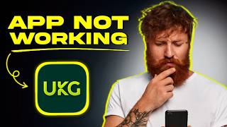 UKG Pro App Not Working: How to FIX UKG Pro App Not Working (FIXED)