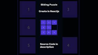 Create a Sliding Puzzle Game in React | Step-by-Step React JS Tutorial | Source Code include