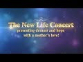 The New Life Concert 